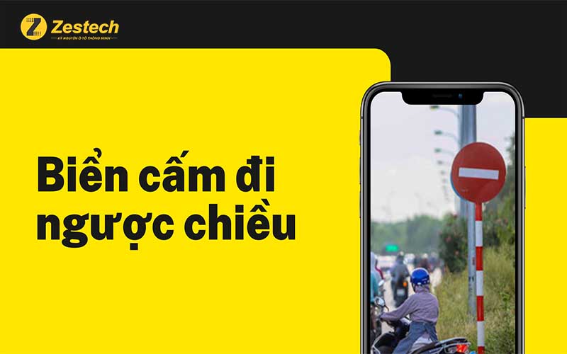 Biển cấm đi ngược chiều và mức xử phạt khi vi phạm lỗi đi ngược chiều