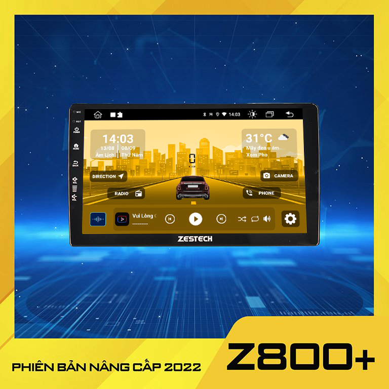 Z800+ bản nâng cấp 2022