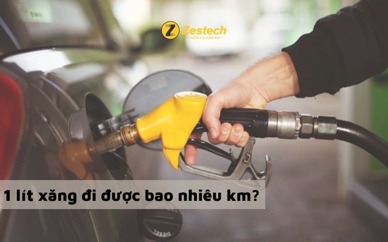 Trung bình 1 lít xăng đi được bao nhiêu km?