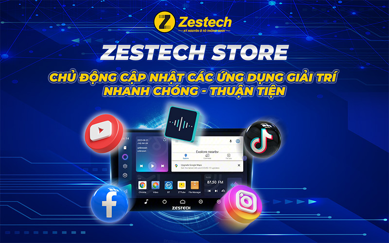 Zestech Store - Kho ứng dụng độc quyền trên Màn hình Android ZX10