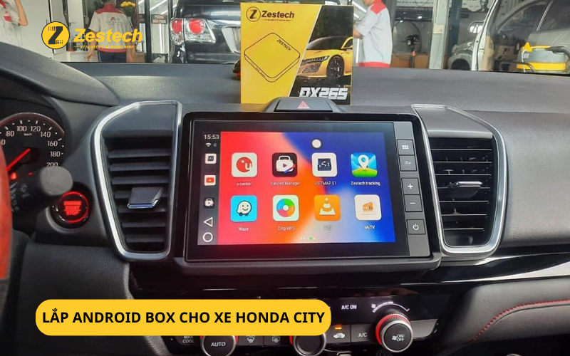 Lắp android box cho xe Honda City