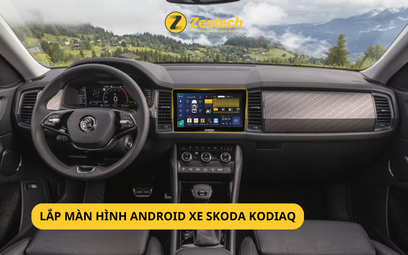 Lắp màn hình Android cho xe Skoda Kodiaq 2023