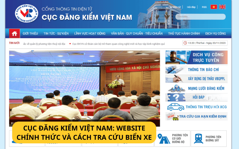 Cục Đăng Kiểm Việt Nam tra cứu biển số xe: Website chính thức và cách tra cứu biển số xe, phạt nguội