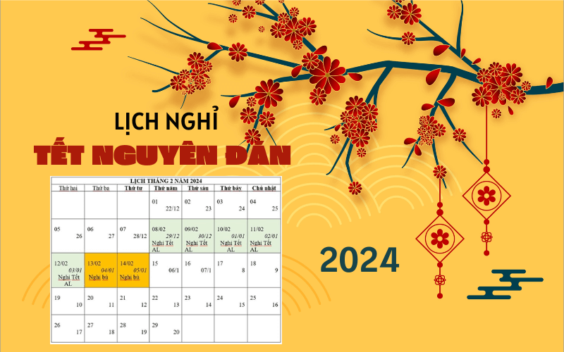 Chính thức: Lịch nghỉ Tết Nguyên đán 2024 sẽ kéo dài 7 ngày từ 29/12 Âm lịch