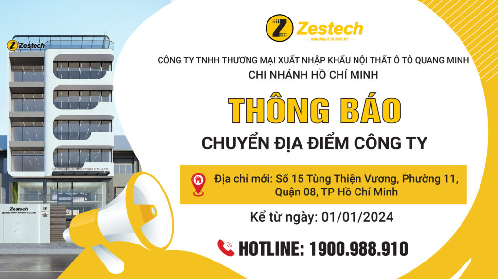 Thông báo chuyển địa chỉ Văn phòng Zestech chi nhánh TP. Hồ Chí Minh