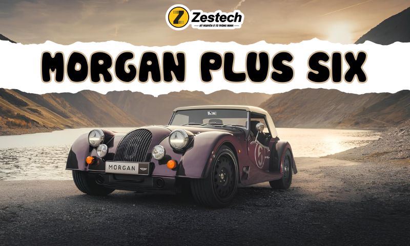 Morgan Plus Six 2024: Giá tham khảo và đánh giá chi tiết
