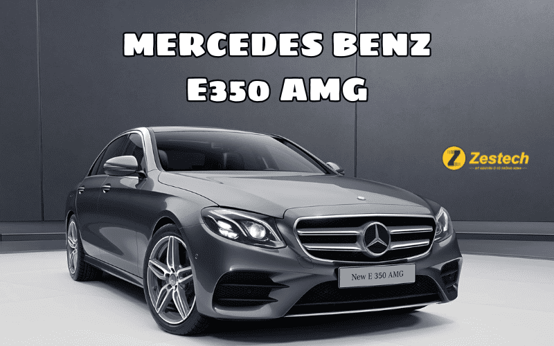 Mercedes Benz E350 AMG: Giá tham khảo, thông số chi tiết 2024