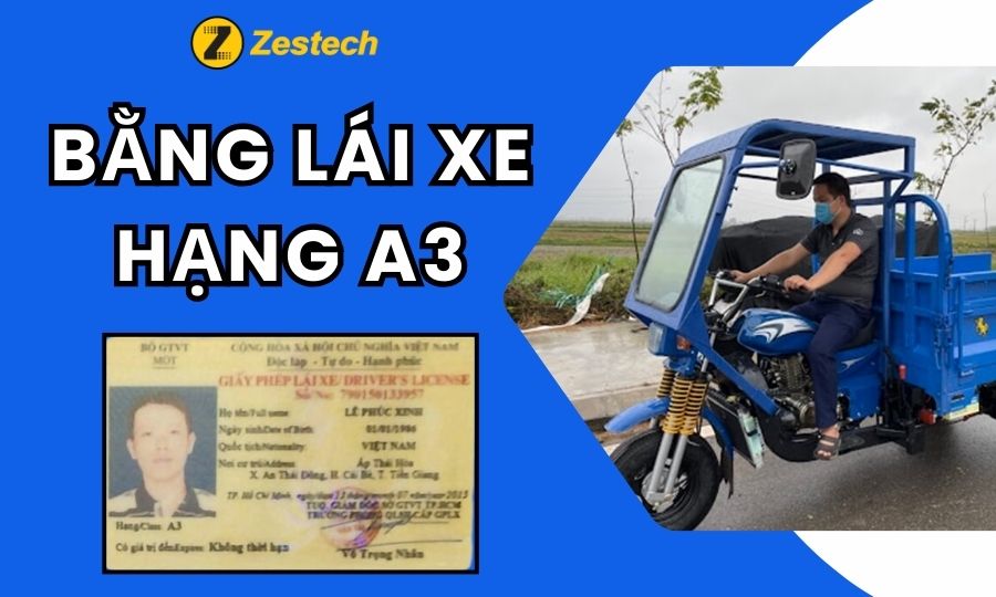 Bằng A3 lái xe gì? Thông tin cần biết về giấy phép lái xe A3