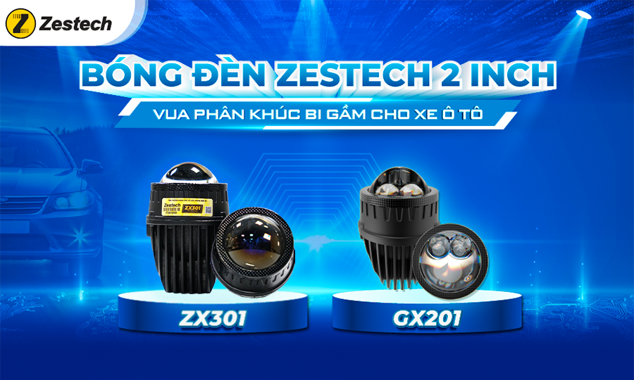 Bóng đèn Zestech 2 inch – Vua phân khúc Bi Gầm cho xe ô tô