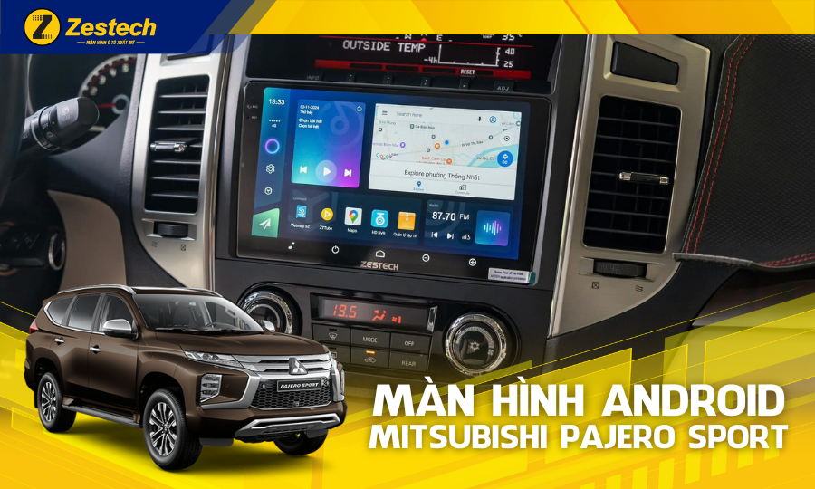 ZX10+ Bản Giới Hạn - Màn hình android cho Mitsubishi Pajero Sport