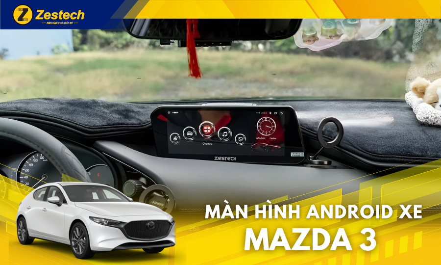 MAN-HINH-O-TO-MAZDA-3