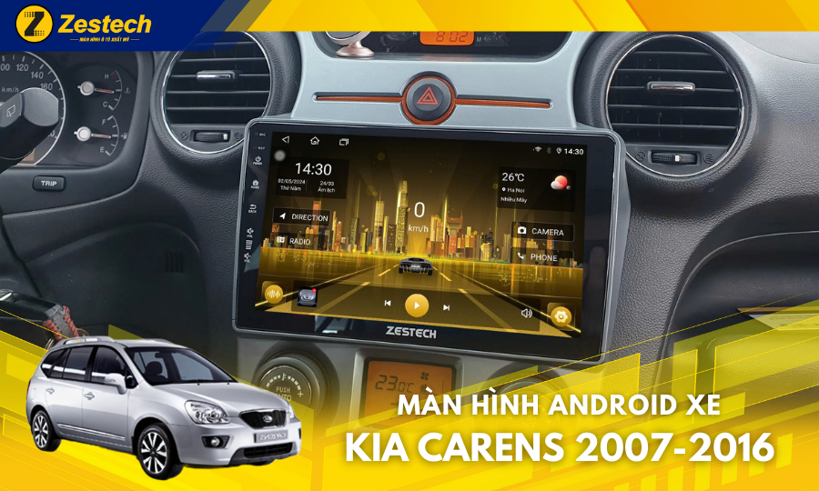 ZT360G – Màn hình ô tô cho xe Kia Carens 2007-2016