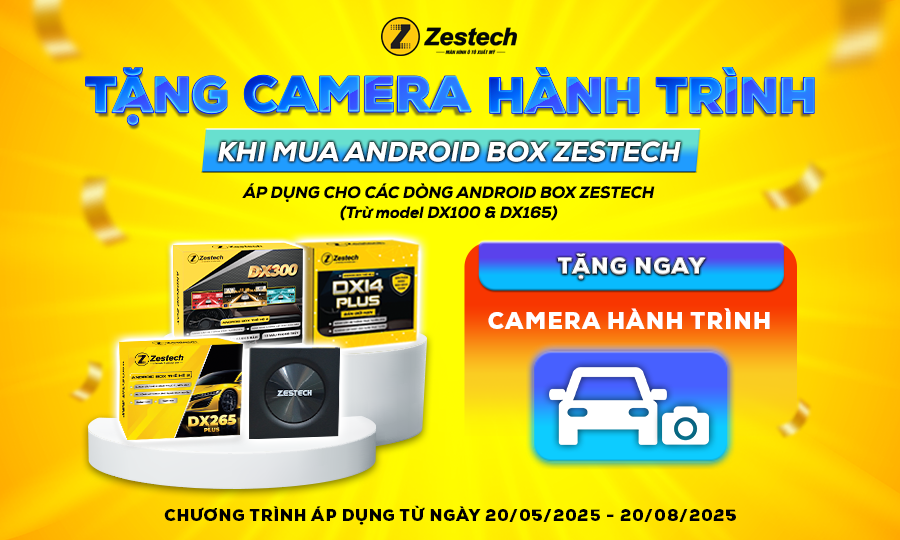 Mua Android Box Zestech – Tặng Camera hành trình