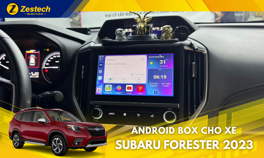 android-box-cho-xe-subaru-forester-2023