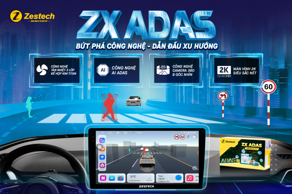 ZX-ADAS-TIEN-PHONG-CONG-NGHE-AI-ADAS