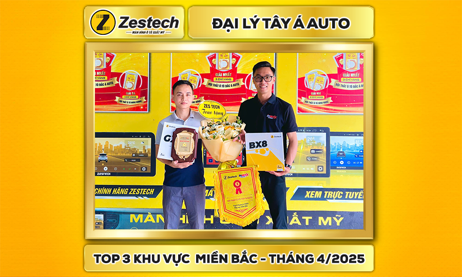 Tây Á Auto – Đại lý xuất sắc tháng 4/2025 – Khu vực miền Bắc