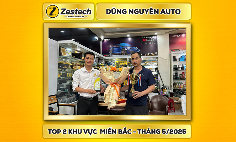 Dũng Nguyên Auto – Đại lý xuất sắc tháng 5/2025 – Khu vực miền Bắc