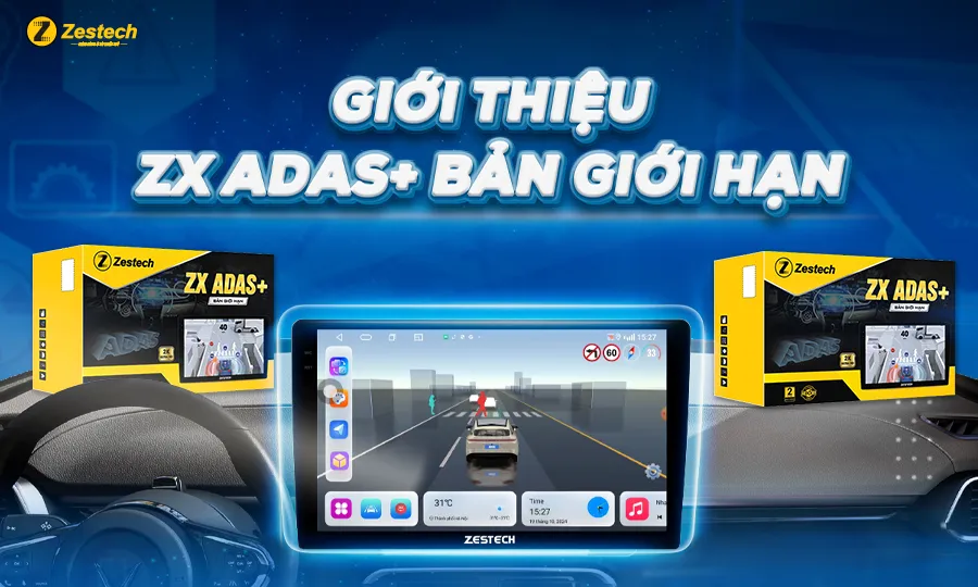 ZX ADAS+ Bản Giới Hạn – An toàn tối ưu với công nghệ ADAS