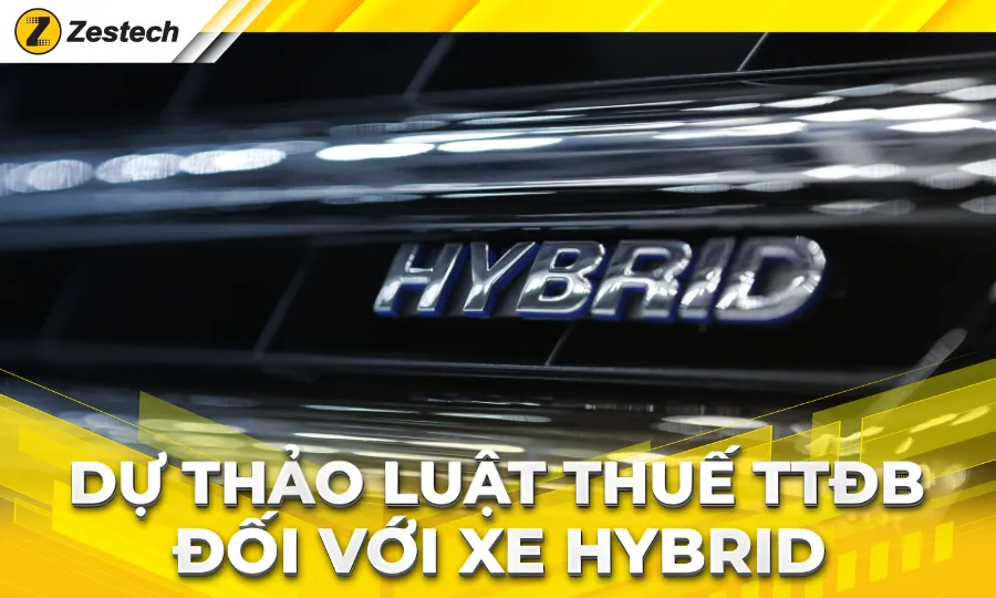 Dự thảo Nghị định hướng dẫn Luật Thuế tiêu thụ đặc biệt đối với xe Hybrid