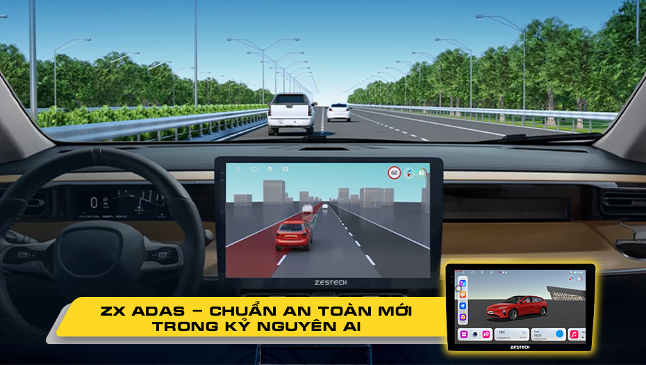 ZX ADAS - Chuẩn an toàn mới trong kỷ nguyên AI