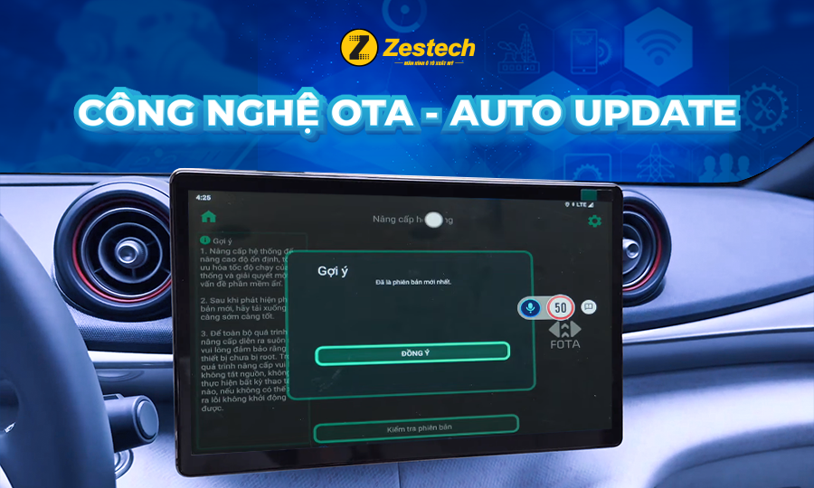 CÔNG NGHỆ OTA - AUTO UPDATE-ANDROID BOX ZESTECH
