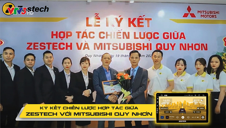 MITSUBISHI QUY NHƠN BẮT TAY HỢP TÁC CHIẾN LƯỢC CÙNG ZESTECH