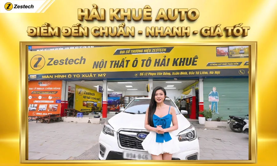 Hải Khuê Auto: Điểm đến "Chuẩn - Nhanh - Giá Tốt"