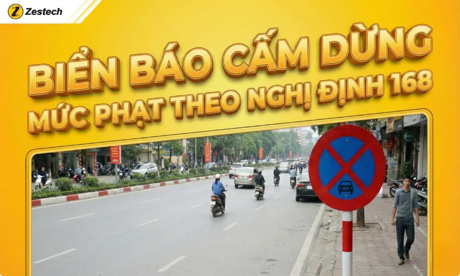 Các loại biển báo cấm dừng và mức phạt mới nhất theo nghị định 168 1 Biển báo cấm dừng và mức phạt theo nghị định 168