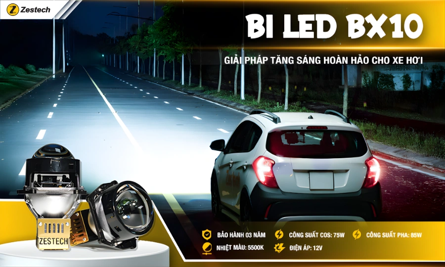 Các loại đèn pha ô tô Zestech & Báo giá 2026 8 Đèn pha ô tô - Bi LED Zestech BX10