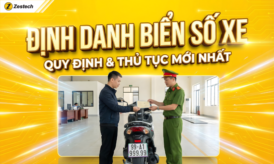 Định danh biển số xe 2026: Quy định & Thủ tục mới nhất