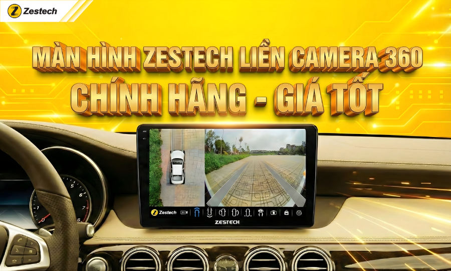 Màn hình liền cam 360 Zestech chính hãng giá tốt 2026