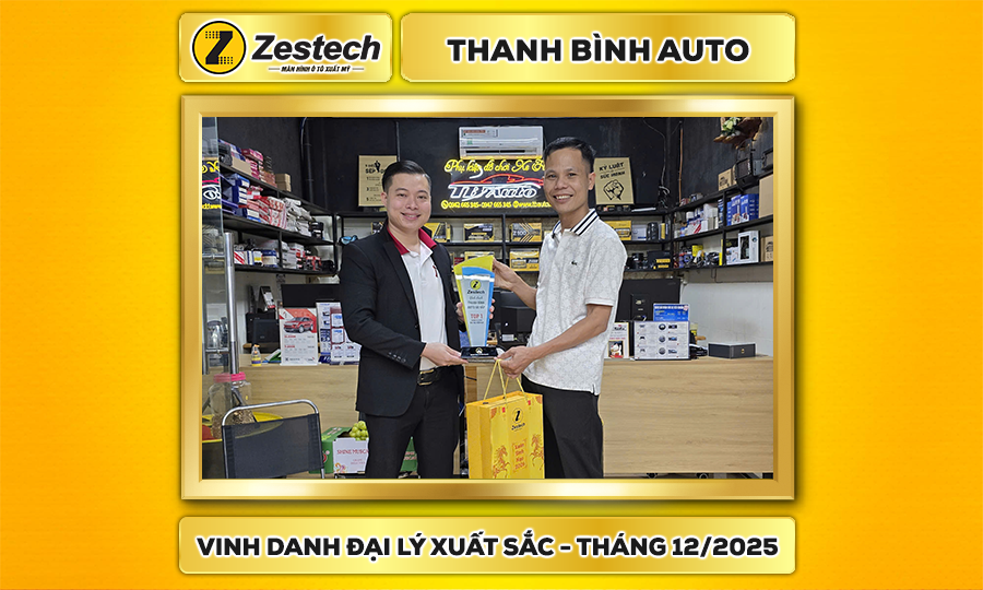 Vinh danh Thanh Bình Auto – Đại lý Zestech xuất sắc nhất khu vực miền Nam – Tháng 12/2025