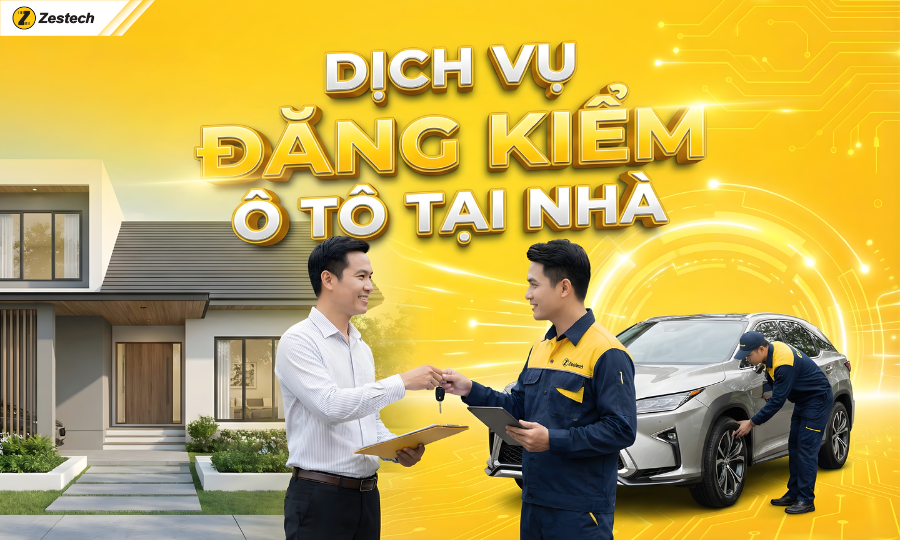Dịch vụ đăng kiểm ô tô tại nhà: Quy trình, chi phí & lưu ý 1 Dịch vụ đăng kiểm ô tô tại nhà: Quy trình, chi phí & lưu ý