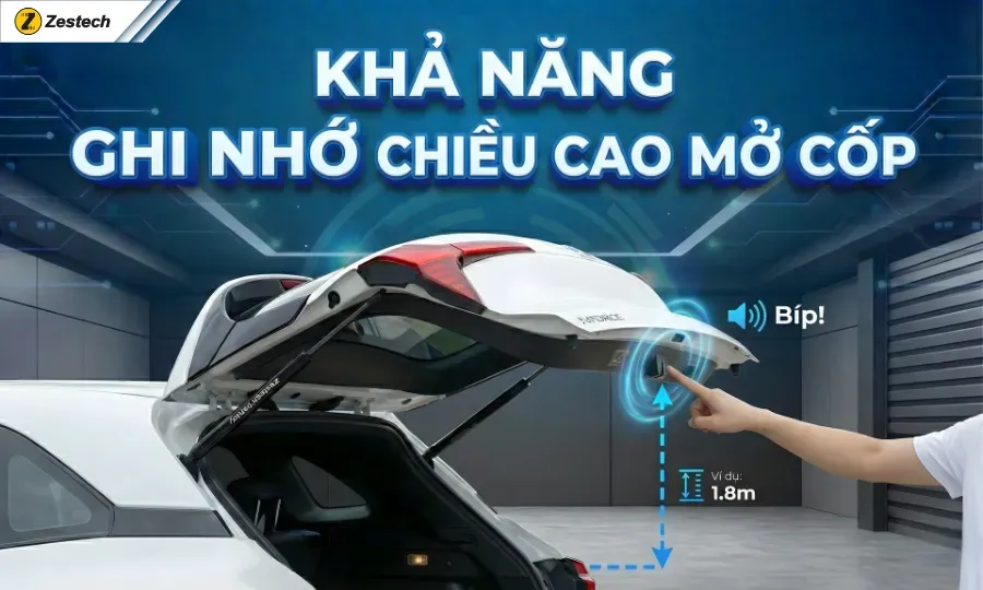 Ghi nhớ chiều cao mở cốp