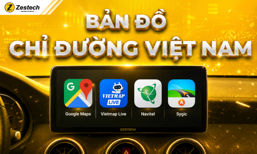 Top 5 bản đồ chỉ đường Việt Nam tốt nhất cho tài xế