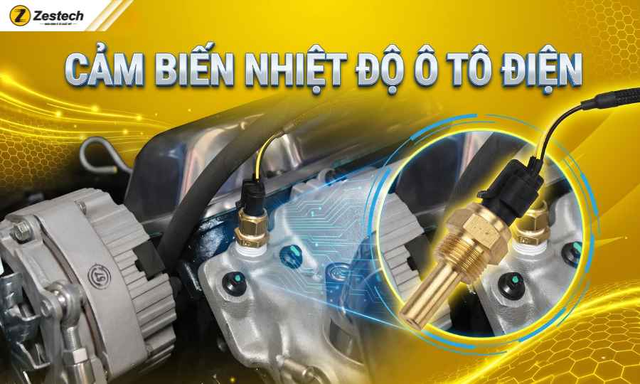 Cảm biến nhiệt độ ô tô: Cấu tạo, vai trò và lưu ý quan trọng