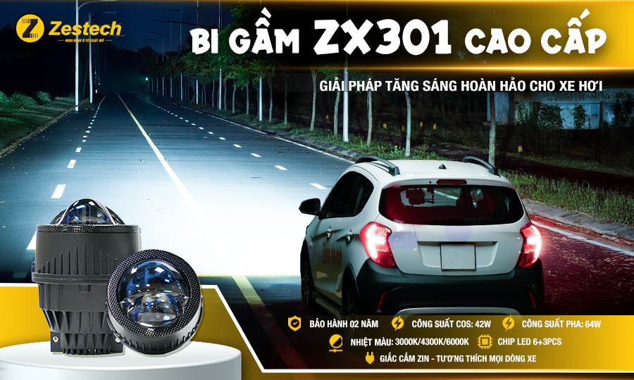Đèn gầm ô tô? Tại sao nên độ đèn bi gầm Zestech? 5 Đèn bi gầm Zestech ZX301 Cao cấp