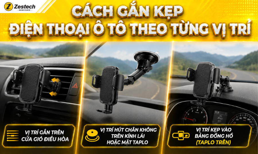 Kẹp điện thoại ô tô: Phân loại, cách gắn & 3 vị trí gắn chuẩn nhất 3 Cách gắn kẹp điện thoại ô tô theo từng vị trí cố định
