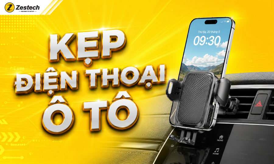 Kẹp điện thoại ô tô: Phân loại, cách gắn & 3 vị trí gắn chuẩn nhất