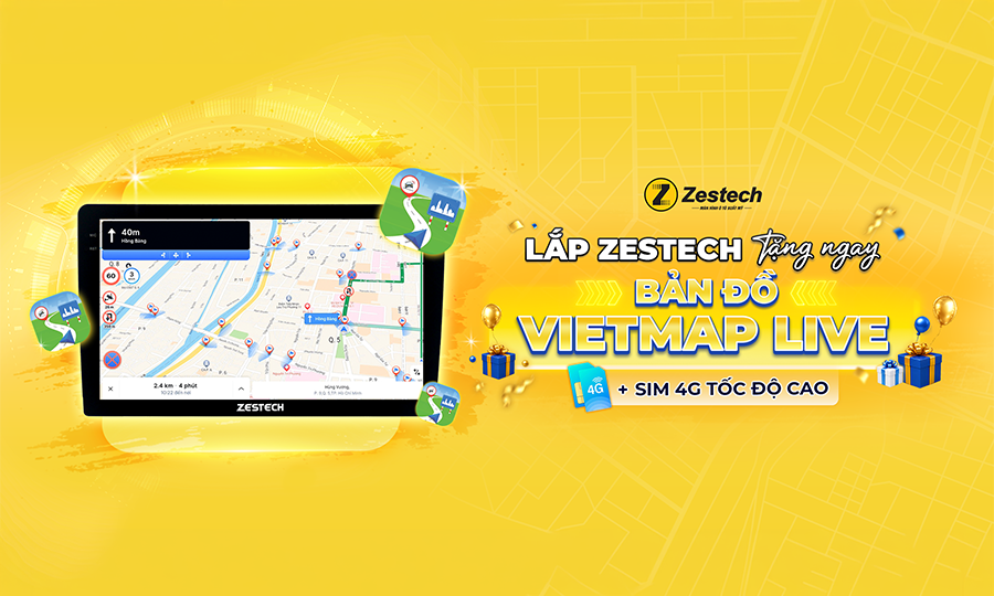 Mua Zestech tặng bản đồ Vietmap Live & sim 4G tốc độ cao