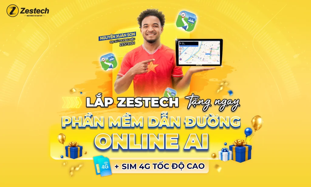 Mua Zestech tặng bản đồ online AI & sim 4G tốc độ cao