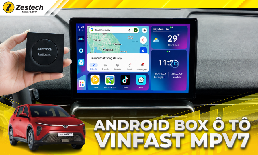 Lắp đặt Android Box ô tô cho xe VinFast MPV7 chính hãng Zestech