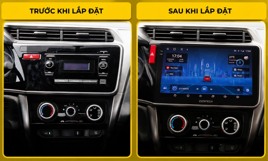 Trước và sau khi lắp đặt màn hình Android ô tô cho xe Honda City